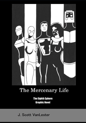 The Mercenary Life B08P3QVSGM Book Cover