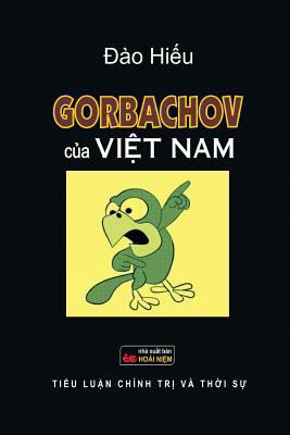 Gorbarchov Cua Vietnam [Vietnamese] 1724650343 Book Cover