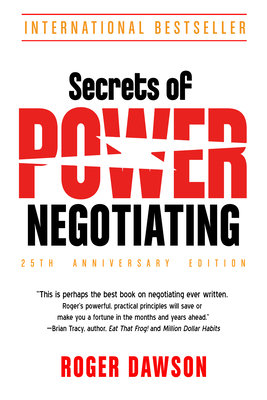 Secrets of Power Negotiating, 25th Anniversary ... 1632651963 Book Cover