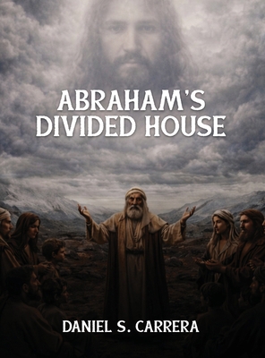Abraham's Divided House B0GYFSBNK8 Book Cover