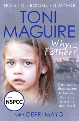 Why, Father? 1789465907 Book Cover