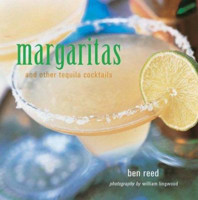 Margaritas and Other Tequila Cocktails 1841725854 Book Cover