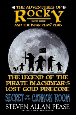 The Adventures of Rocky and the Bear Claw Club:... 1798647281 Book Cover