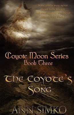 The Coyote's Song 1616502487 Book Cover