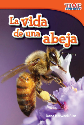 La Vida de Una Abeja [Spanish] 1433344211 Book Cover