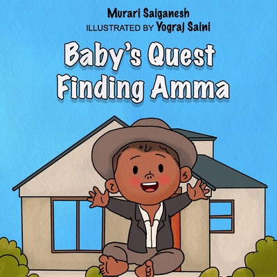 Baby's Quest Finding Amma B0BBY4HB98 Book Cover