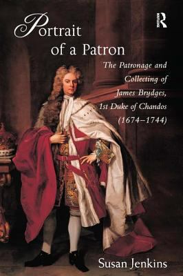 Portrait of a Patron: The Patronage and Collect... 0754641562 Book Cover