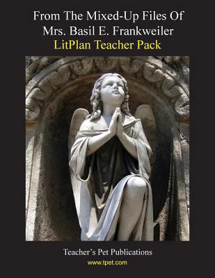 Litplan Teacher Pack: From the Mixed-Up Files o... 1602491682 Book Cover