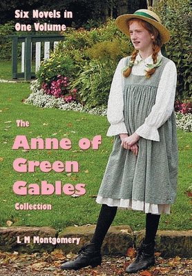 The Anne of Green Gables Collection: Six comple... 1789432987 Book Cover