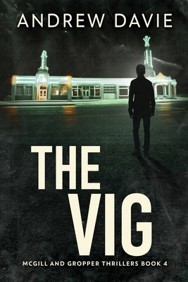 The Vig [Large Print] 4824161126 Book Cover
