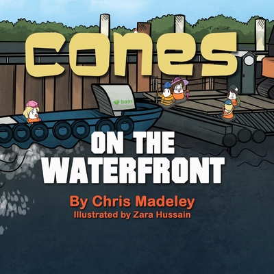 Cones on the Waterfront 191040666X Book Cover