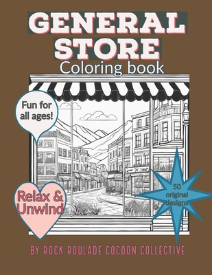 General Store: coloring book B0CLH7YYWZ Book Cover