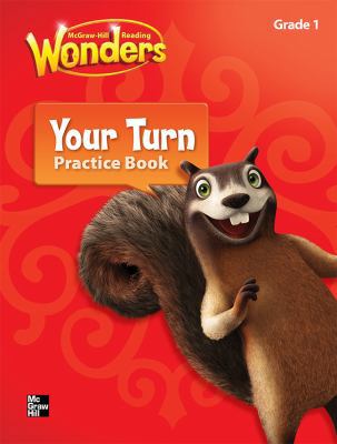 Reading Wonders, Grade 1, Your Turn Practice Book 0021195323 Book Cover