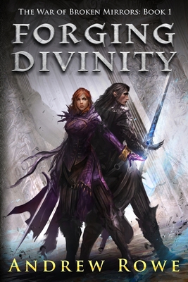 Forging Divinity 1505886554 Book Cover