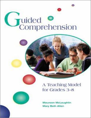 Guided Comprehension: A Teaching Model for Grad... 0872071723 Book Cover