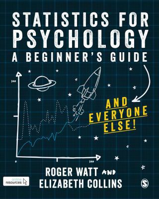 Statistics for Psychology: A Guide for Beginner... 1526441268 Book Cover