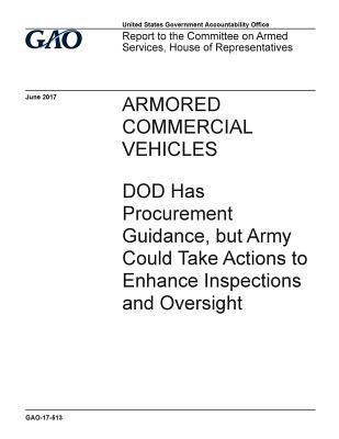 Armored commercial vehicles, DOD has procuremen... 154879595X Book Cover