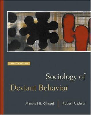 Sociology of Deviant Behavior (with InfoTrac) 0534619479 Book Cover