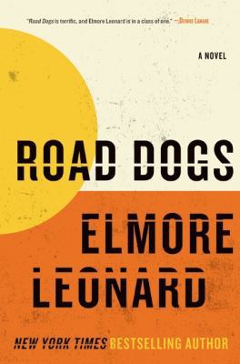 Road Dogs 0061733148 Book Cover