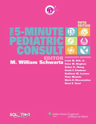 The 5-Minute Pediatric Consult 0781775779 Book Cover