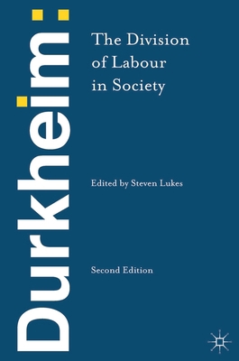 Durkheim: The Division of Labour in Society 1137031824 Book Cover