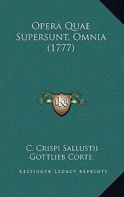 Opera Quae Supersunt, Omnia (1777) [Latin] 1165982684 Book Cover