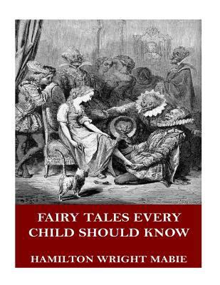 Fairy Tales Every Child Should Know 1719006121 Book Cover