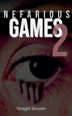 Nefarious Games 2 B0F565XYJF Book Cover