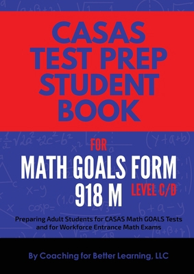 CASAS Test Prep Student Book for Math GOALS For... 163901828X Book Cover