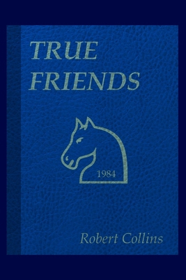 True Friends B0H1Z29MTS Book Cover