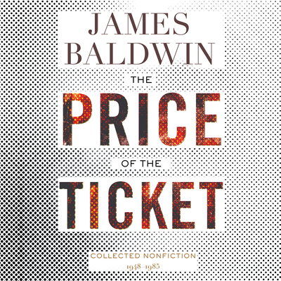 The Price of the Ticket: Collected Nonfiction: ... 1666509892 Book Cover