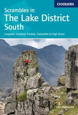 Scrambles in the Lake District - South: Langdal... 1786310457 Book Cover