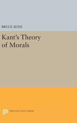 Kant's Theory of Morals 0691643687 Book Cover