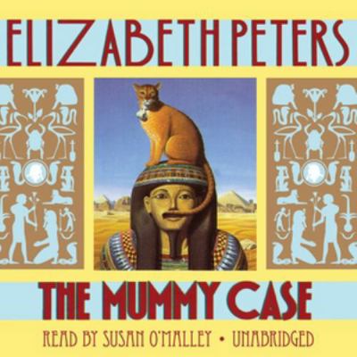 The Mummy Case Lib/E: An Amelia Peabody Mystery 0786198737 Book Cover
