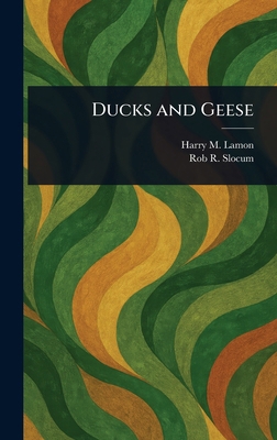 Ducks and Geese 1023230054 Book Cover
