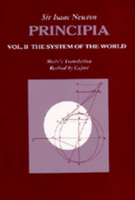 Principia: Vol. II: The System of the World 0520009290 Book Cover