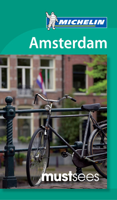 Michelin Must Sees Amsterdam (Must See Guides/M... 1907099735 Book Cover
