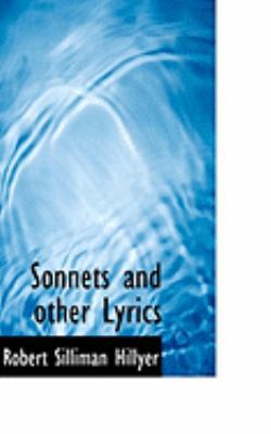 Sonnets and Other Lyrics 111060453X Book Cover