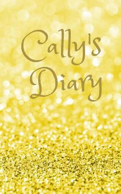 Cally's Diary 1798865890 Book Cover