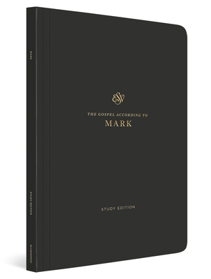 ESV Scripture Journal, Study Edition: Mark (Pap... 1433589540 Book Cover
