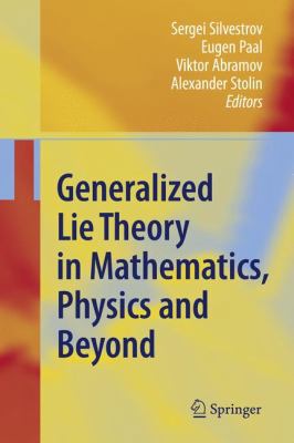 Generalized Lie Theory in Mathematics, Physics ... 3642099041 Book Cover