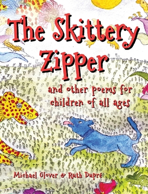 Skittery Zipper 1915045266 Book Cover
