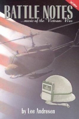 Battle Notes: Music of the Vietnam War 1886028591 Book Cover