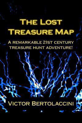 The Lost Treasure Map 1453875298 Book Cover