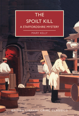 Spoilt Kill A Staffordshire Mystery 0712353364 Book Cover