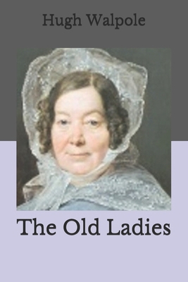 The Old Ladies B085RT8GHR Book Cover