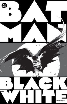Batman: Black & White Compendium 1799502929 Book Cover