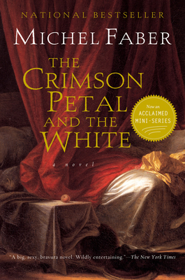 The Crimson Petal and the White 0156028778 Book Cover