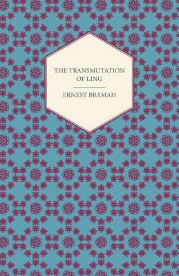 The Transmutation of Ling - With Twelve Illustr... 1447469259 Book Cover