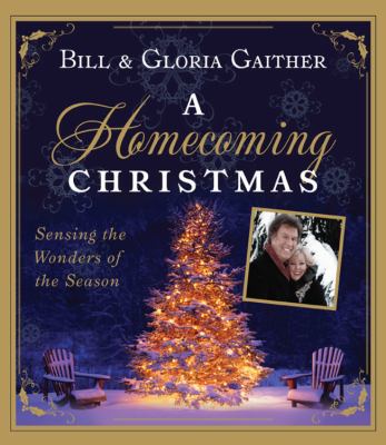 A Homecoming Christmas: Sensing the Wonders of ... 1936034514 Book Cover